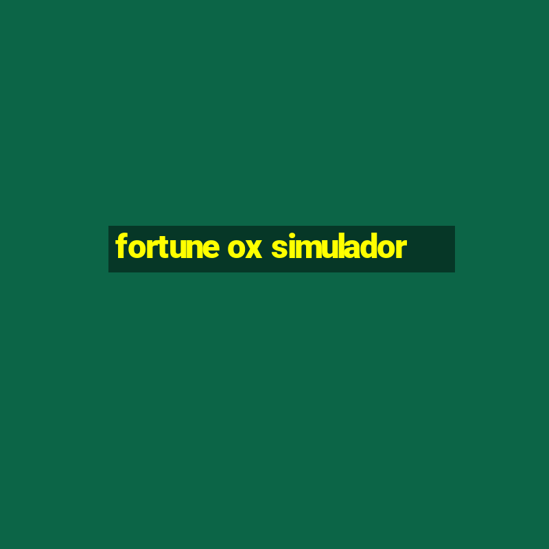 fortune ox simulador