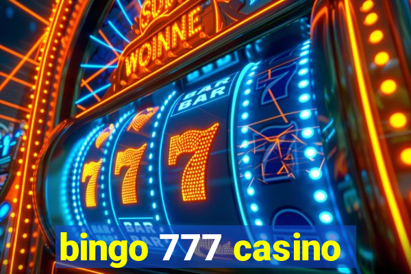 bingo 777 casino