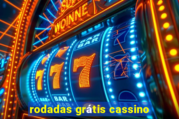 rodadas grátis cassino