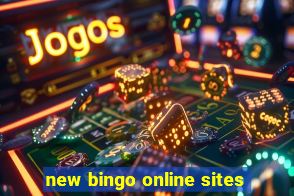 new bingo online sites