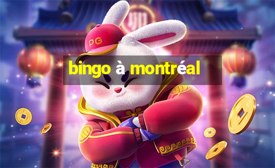 bingo à montréal