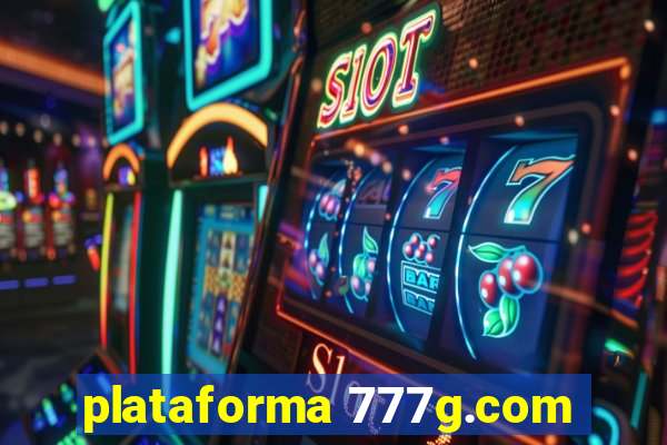 plataforma 777g.com