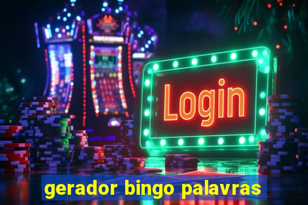 gerador bingo palavras