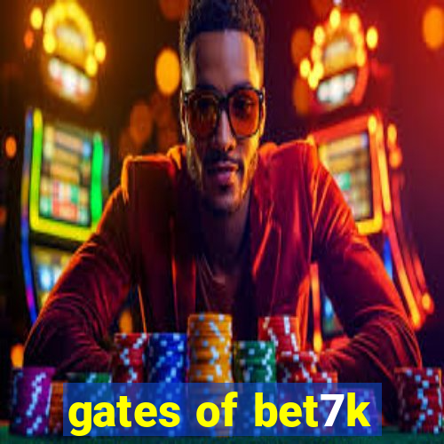 gates of bet7k