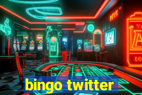 bingo twitter