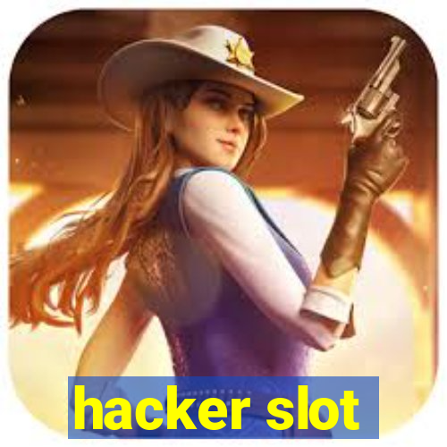 hacker slot