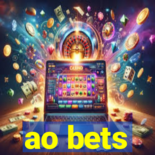 ao bets