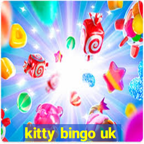 kitty bingo uk