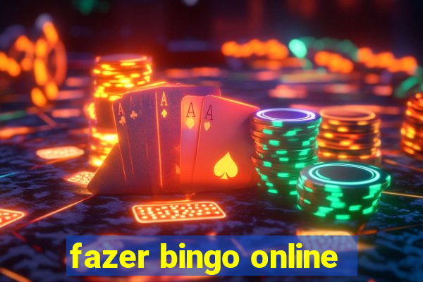 fazer bingo online