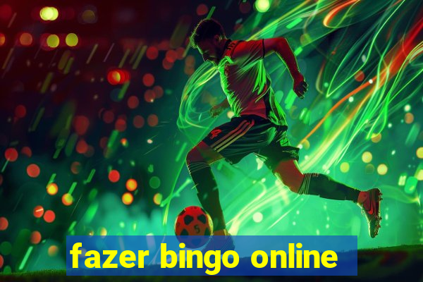 fazer bingo online