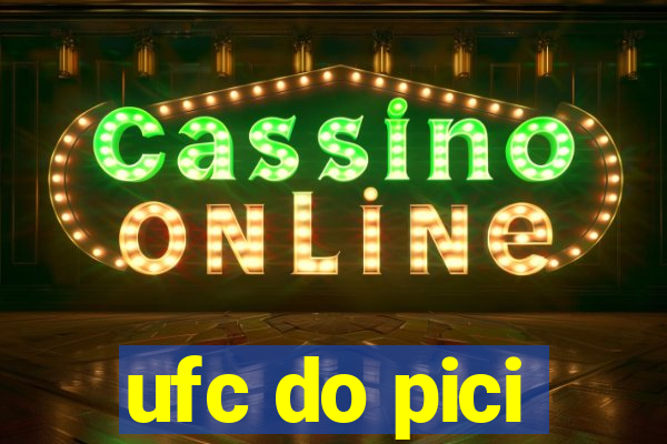 ufc do pici