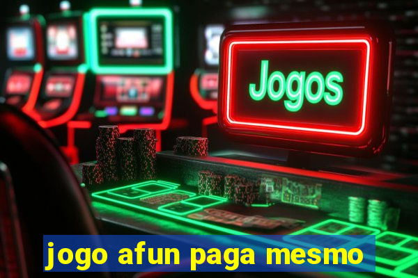 jogo afun paga mesmo