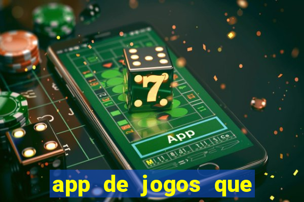 app de jogos que realmente pagam dinheiro