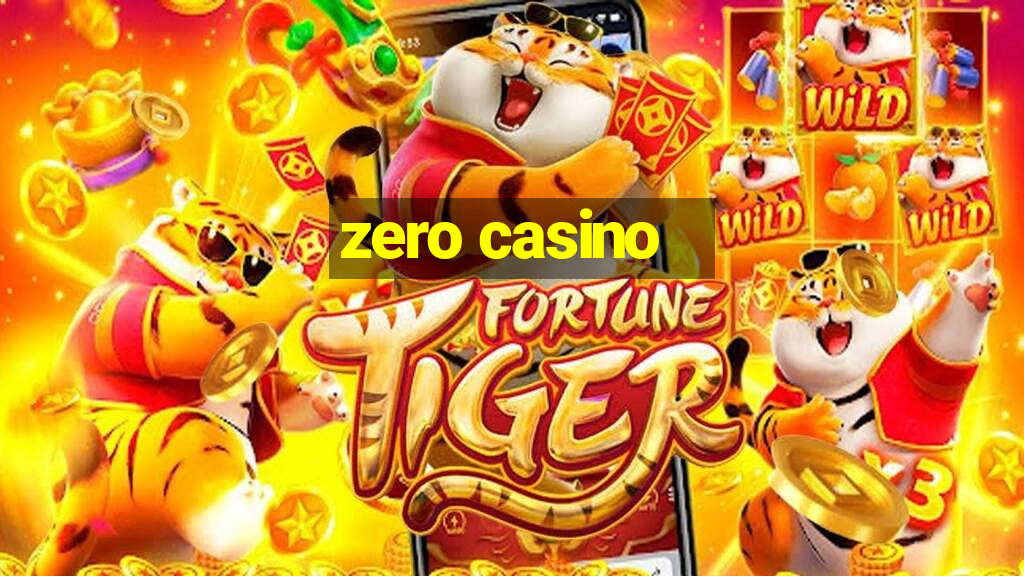 zero casino