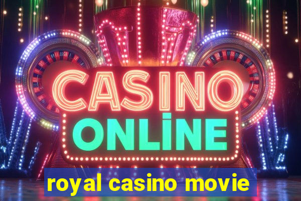 royal casino movie