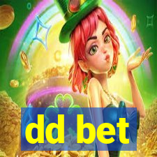 dd bet