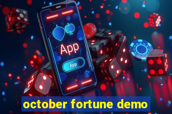 october fortune demo