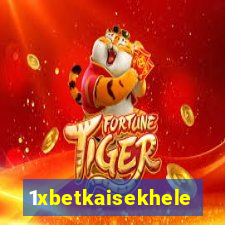 1xbetkaisekhele