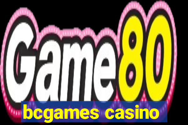 bcgames casino