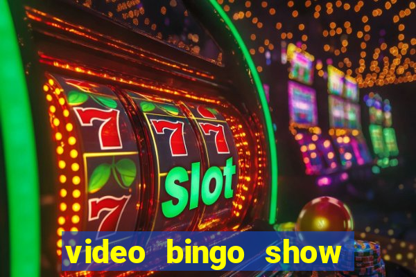 video bingo show ball 3