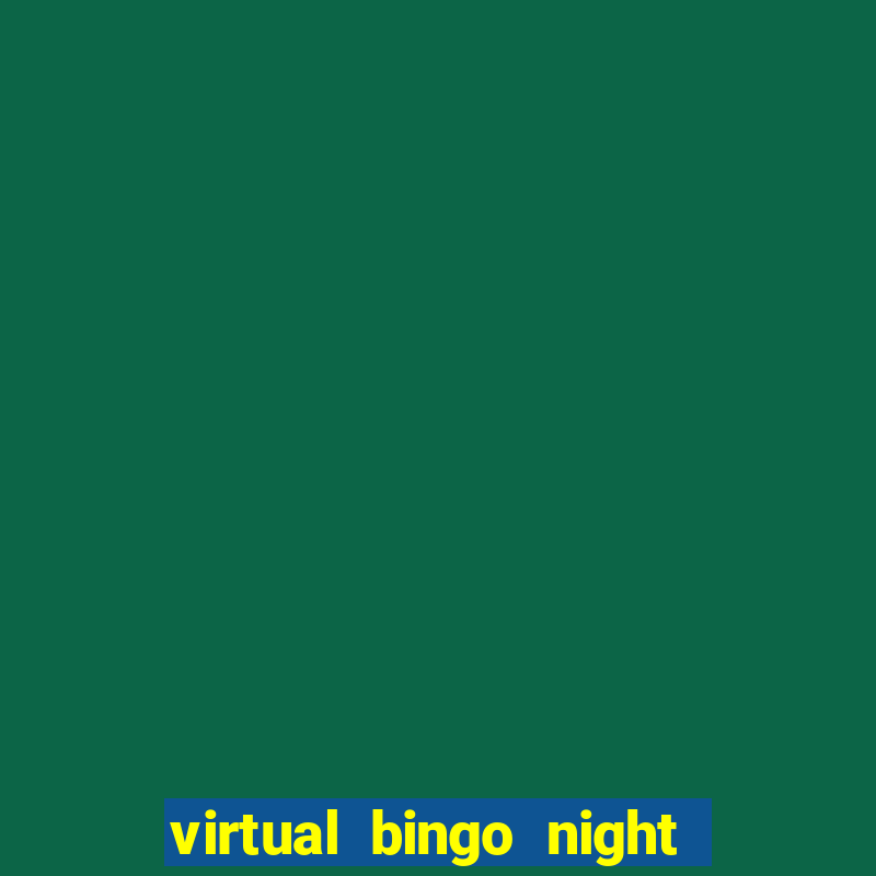 virtual bingo night with friends