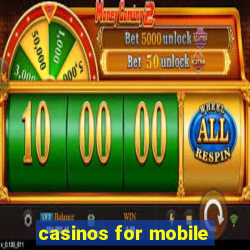 casinos for mobile