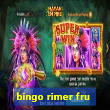 bingo rimer fru