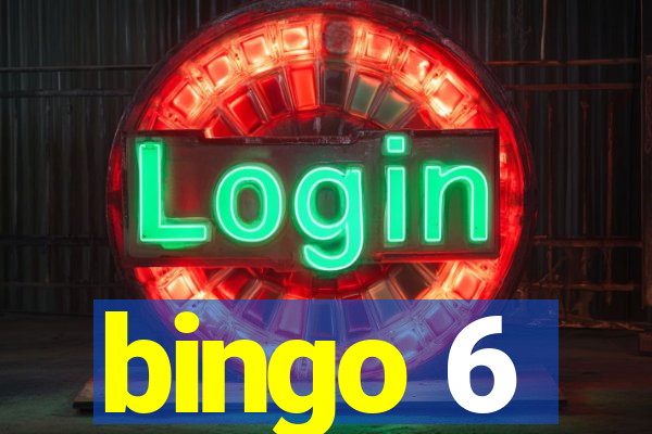 bingo 6