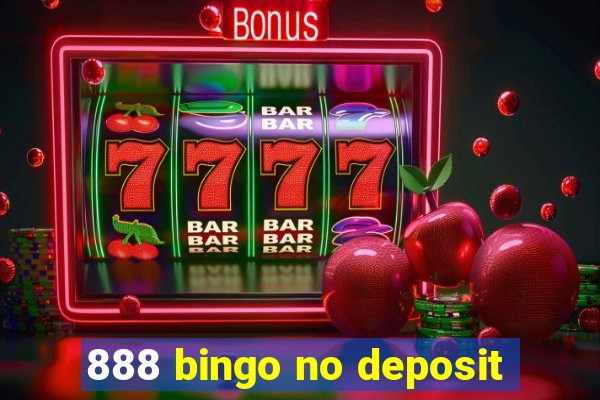 888 bingo no deposit