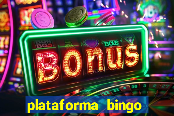 plataforma bingo slots paga mesmo