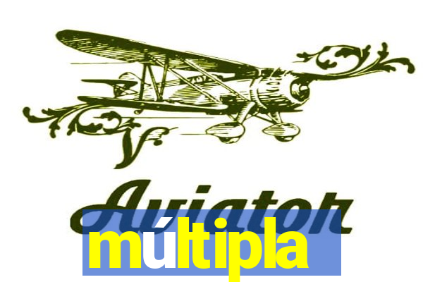 múltipla