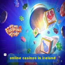 online casinos in ireland