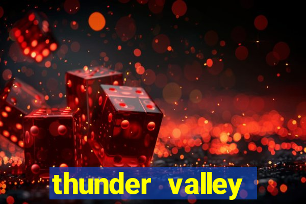 thunder valley resort casino