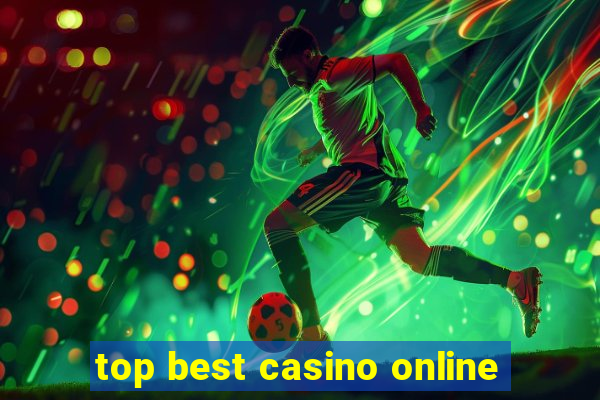 top best casino online