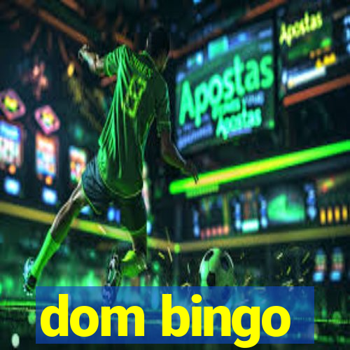 dom bingo