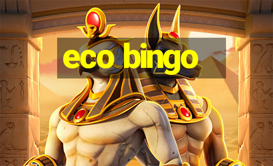 eco bingo