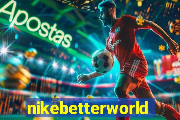 nikebetterworld.com