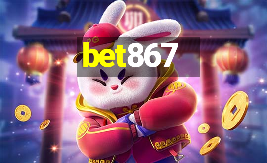 bet867