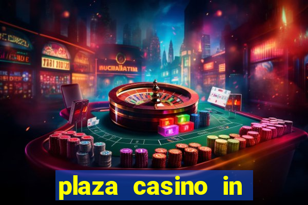 plaza casino in las vegas