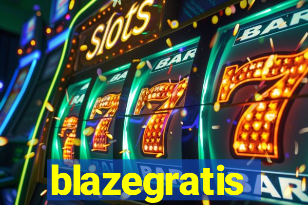 blazegratis