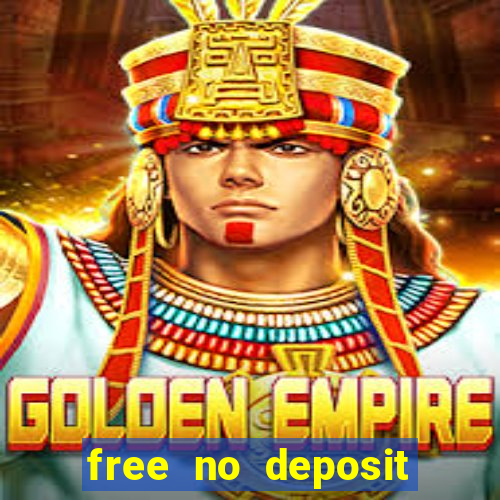 free no deposit money casino