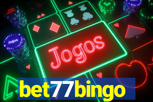 bet77bingo