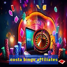 costa bingo affiliates