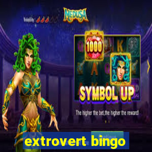 extrovert bingo