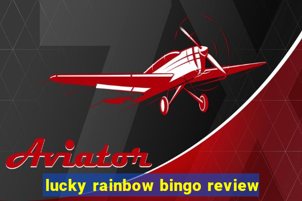 lucky rainbow bingo review