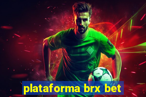 plataforma brx bet