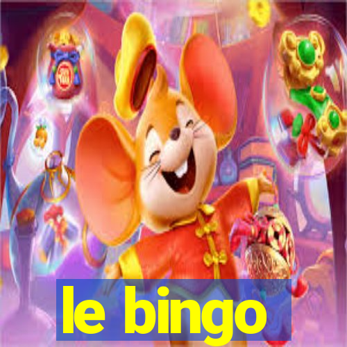 le bingo