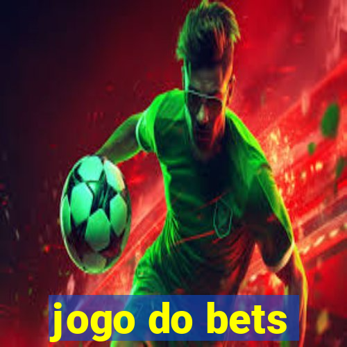 jogo do bets