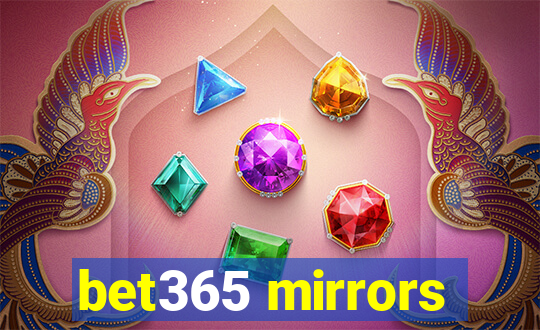 bet365 mirrors