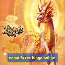 como fazer bingo online